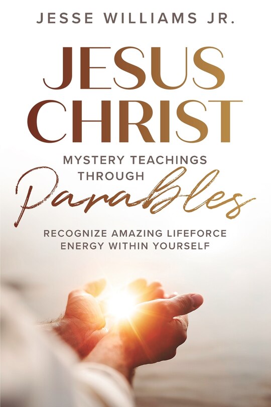 Couverture_Jesus Christ Mystery Teachings Through Parables