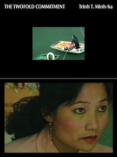 Couverture_Trinh T. Minh-ha: The Twofold Commitment