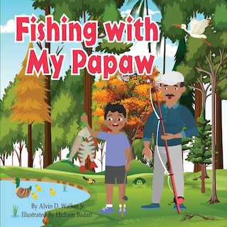 Front cover_Fishing With My Papaw