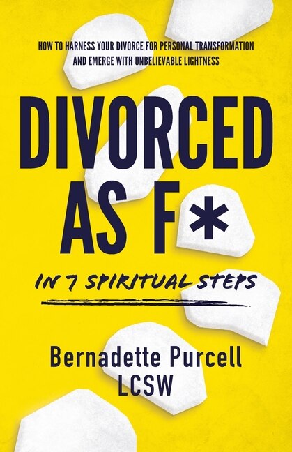 Couverture_Divorced As F* In Seven Spiritual Steps
