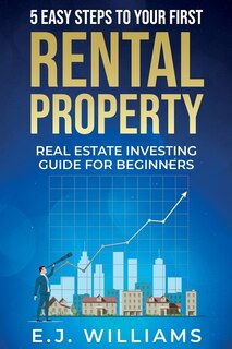 Couverture_5 Easy Steps to Your First Rental Property