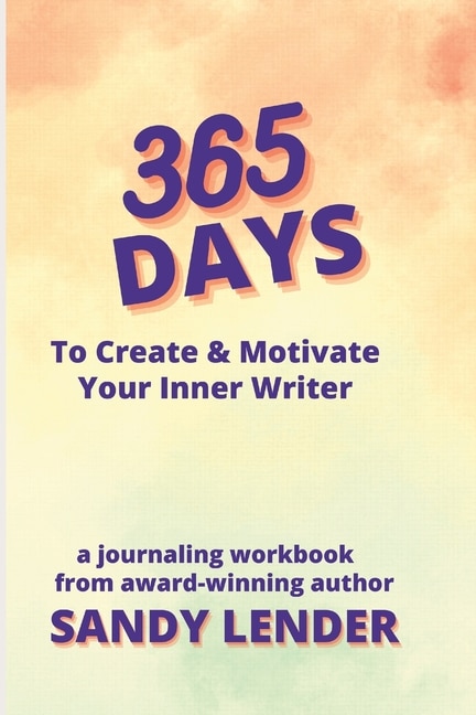 Couverture_365 Days to Create & Motivate Your Inner Writer