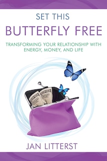 Couverture_Set This Butterfly Free