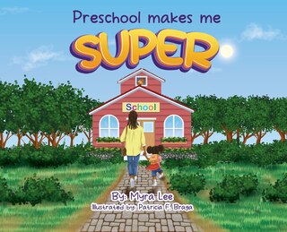 Front cover_Preschool Makes Me Super
