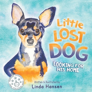 Front cover_Little Lost Dog, Looking For His Home