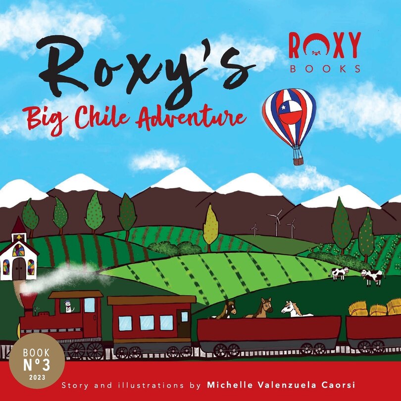 Roxy's Big Chile Adventure