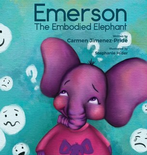 Front cover_Emerson The Embodied Elephant