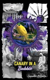 Front cover_Canary in a Bubble