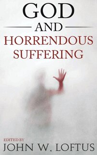 Front cover_God and Horrendous Suffering