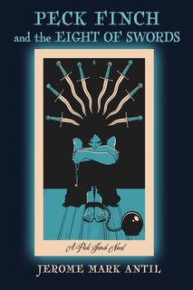 Front cover_PECK FINCH and the EIGHT OF SWORDS