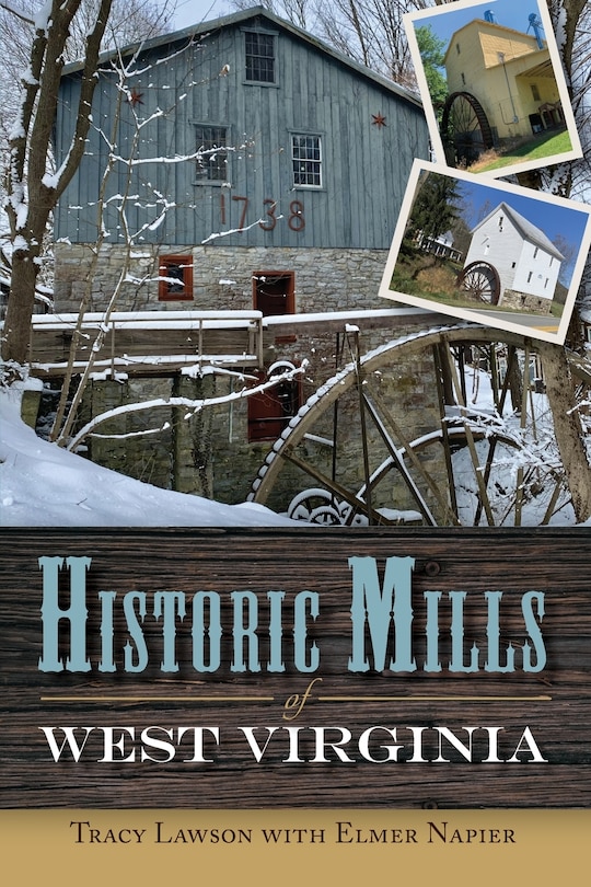 Couverture_Historic Mills of West Virginia