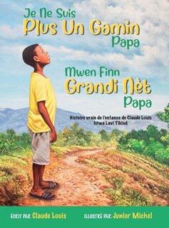 Front cover_Je Ne Suis Plus Un Gamin Papa