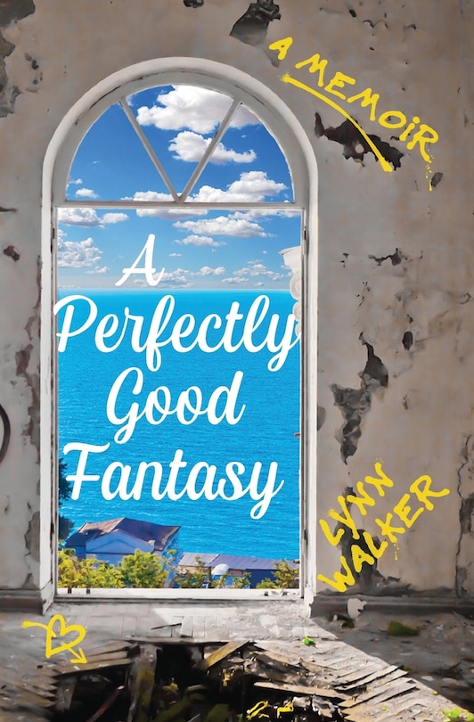 Front cover_A Perfectly Good Fantasy