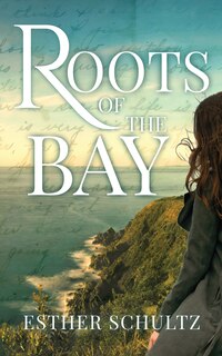 Front cover_Roots of the Bay
