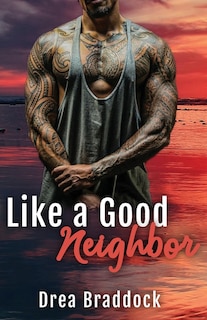 Like a Good Neighbor