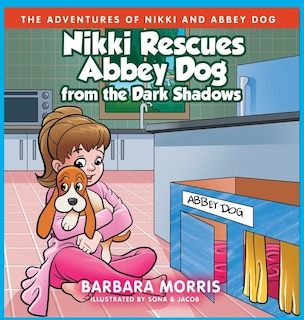 Front cover_Nikki Rescues Abbey Dog from the Dark Shadows