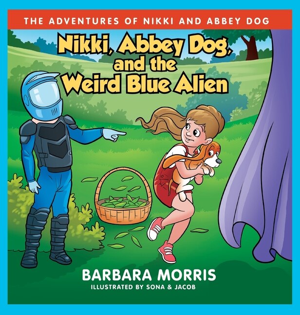 Front cover_Nikki, Abbey Dog and the Weird Blue Alien