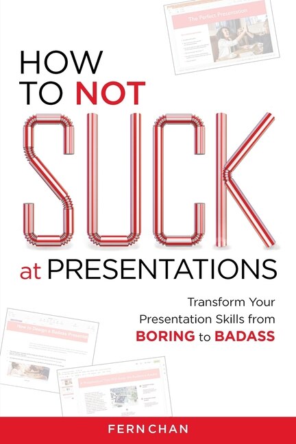 Front cover_How To Not Suck At Presentations