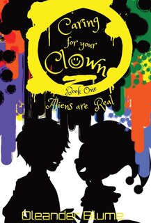 Couverture_Caring For Your Clown Book One