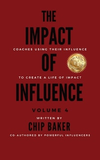 Front cover_The Impact of Influence Volume 4