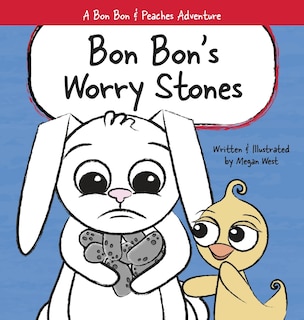 Couverture_Bon Bon's Worry Stones