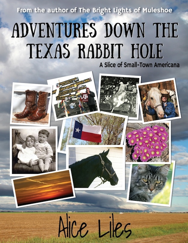 Adventures Down the Texas Rabbit Hole