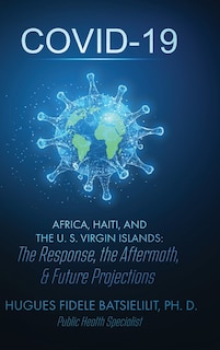 Couverture_Covid-19 Africa, Haiti, and the U. S. Virgin Islands
