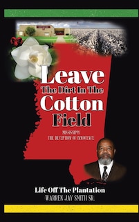 Front cover_Leave The Dirt In The Cotton Field