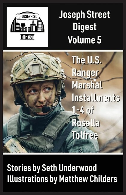 Front cover_Joseph Street Digest Volume 5- The U.S. Ranger Marshal Installments