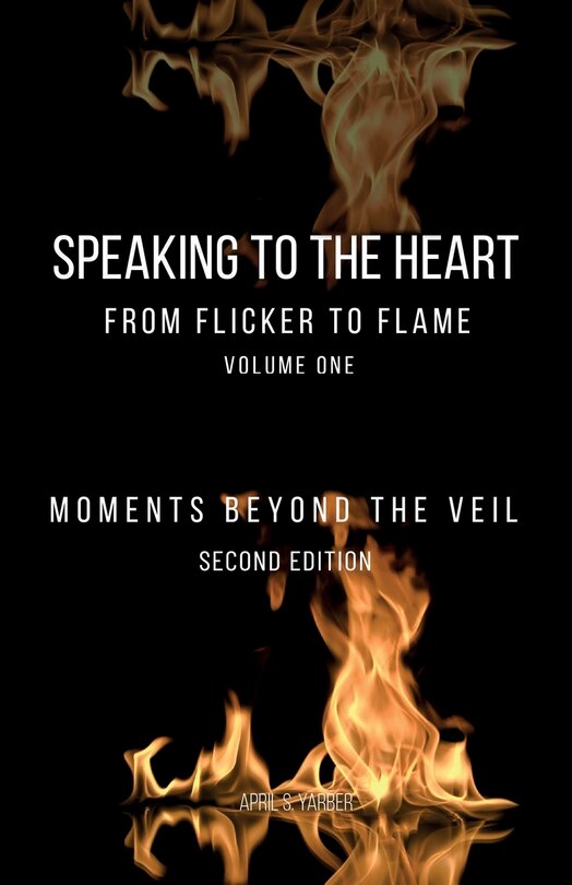 Couverture_Speaking to the Heart From Flicker to Flame