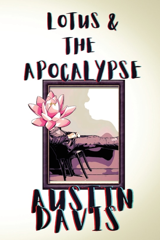 Front cover_Lotus & The Apocalypse