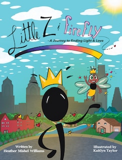 Couverture_Little Z and Firefly A Journey to Finding Light and Love
