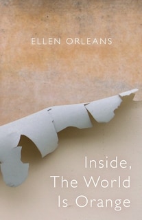 Front cover_Inside, The World Is Orange