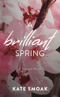 Couverture_A Brilliant Spring