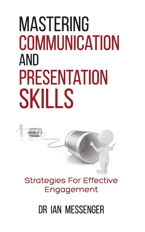 Front cover_Mastering Communication and Presentation Skills