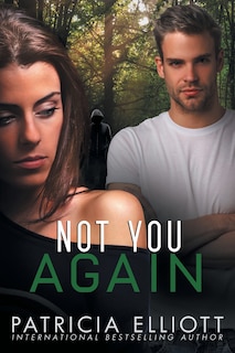 Front cover_Not You Again