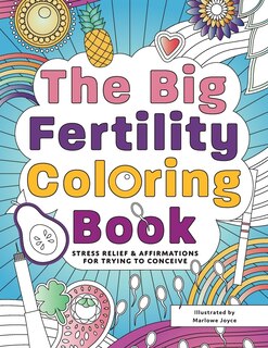 Front cover_The Big Fertility Coloring Book