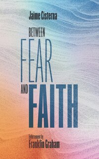 Couverture_Between Fear and Faith