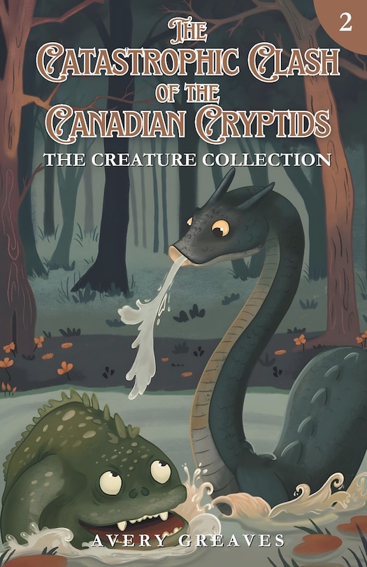 Front cover_The Clash of the Canadian Cryptids (The Creation Collection, Book 2)