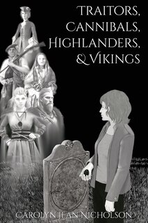 Front cover_Traitors, Cannibals, Highlanders, and Vikings