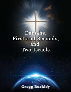 Couverture_Damahs, First and Seconds, and Two Israels