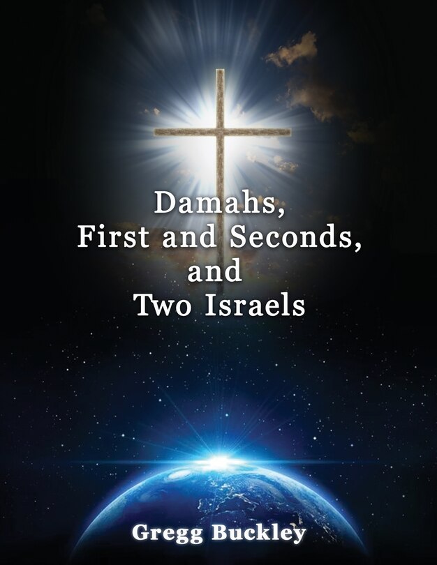Couverture_Damahs, First and Seconds, and Two Israels