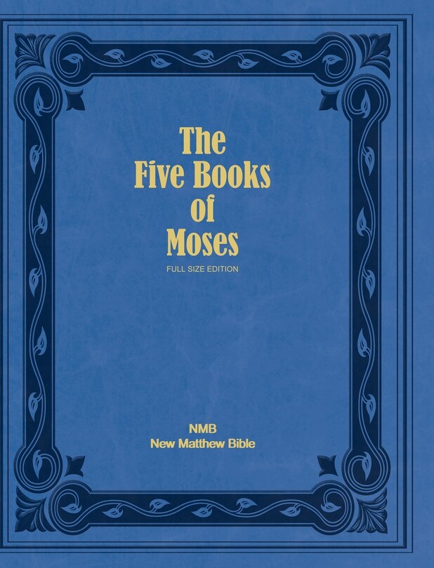 Couverture_The Five Books of Moses (Full Size Edition)
