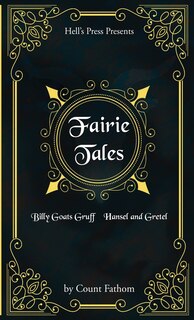 Front cover_Fairie Tales - Billy Goats Gruff / Hansel and Gretel