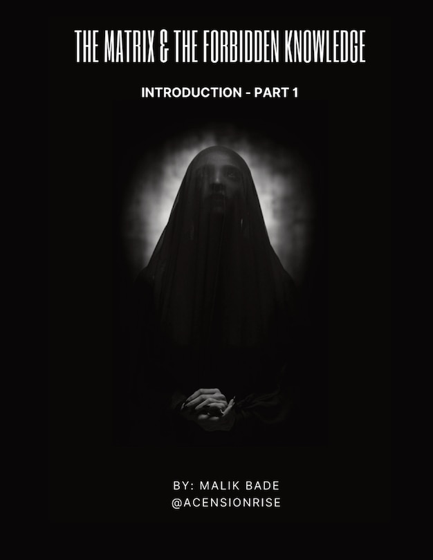 Couverture_The Matrix & The Forbidden Knowledge (Part 1)