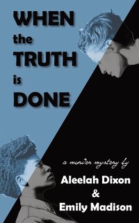 Front cover_When the Truth is Done