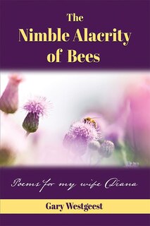 Front cover_The Nimble Alacrity of Bees