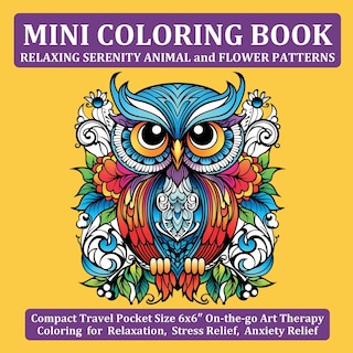 Front cover_Mini Coloring Book Relaxing Serenity Animal and Flower Patterns