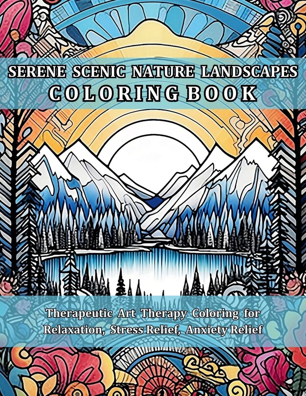 Front cover_Serene Scenic Nature Landscapes Coloring Book
