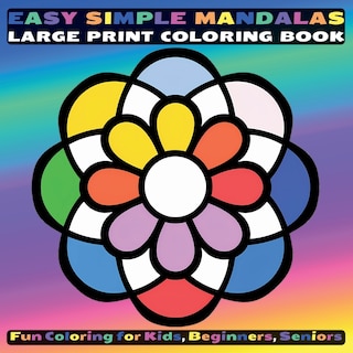 Front cover_Easy Simple Mandalas Large Print Coloring Book